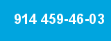 914 459-46-03 914 459-46-03